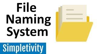 The Best Way to Name Your Files (3-Step File Naming System)
