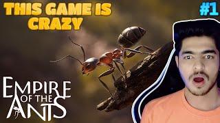 I BECAME AN ANT | EMPIRE OF THE ANTS GAMEPLAY #1 #empireoftheants