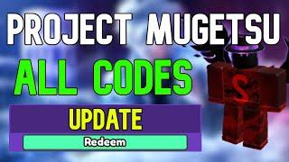 ALL Project Mugetsu Update 1 Codes | Roblox PM Codes (August 2023)