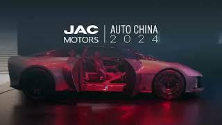 JAC's Exciting Debut at Auto China 2024!