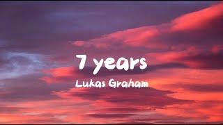 Lukas Graham - 7 years  (Lyrics)