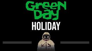 Green Day • Holiday (CC) (Upgraded Video)  [Karaoke] [Instrumental Lyrics]