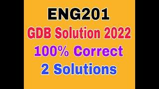 ENG201GDB Solution 2022|Eng201 gdb 1 spring 2022|eng201 gdb 1 solution 2022|Eng201 gdb 1 spring 2022
