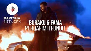 Buraku & Fama - Perqafimi i fundit (Official Video)
