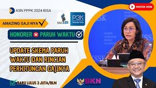 Inilah Update Skema PPPK Paruh Waktu Serta Rincian Gajinya | Info P3K Terbaru Hari ini