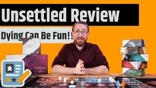Unsettled Review - No One Said Space Would Be Fun (But Turns Out It Is)