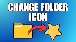 How To Change Folder Icon in Windows 11