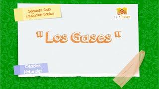 8º BÁSICO/CIENCIAS - Los Gases