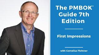 NEW PMBOK® Guide 7th Edition for 2021 - First Thoughts and Review