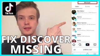 Discover Button Missing On TikTok (HOW TO FIX)