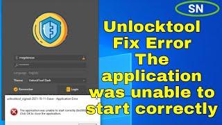 Unlocktool 2022 Fix error, The application was unable to start correctly (0xc0000005).