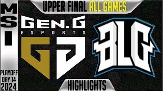 GEN vs BLG Highlights ALL GAMES | MSI 2024 UPPER FINAL Day 14 | Gen.G vs Bilibili Gaming