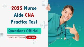 2025 Nurse Aide Exam | CNA Practice Test