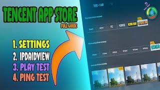 TENCENT APP STORE AFTER BIG UPDATE FULL GUIDE || IPADVIEW ||SETTING GUIDE || GAMEPLAY ||PING || 2025