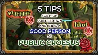 5 Tips for Scoring High in Public Croesus While Being a Good Person | Plus 4-Person Team Walkthrough