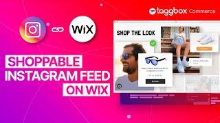 How To Embed Shoppable Instagram Gallery On Wix