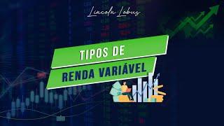 TIPOS DE RENDA VARIAVEL