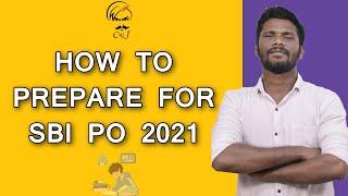 HOW TO PREPARE FOR SBI PO 2021 | 45 DAYS STUDY PLANNER | PREPARATION STRATEGY FOR SBI PO 2021 | JD