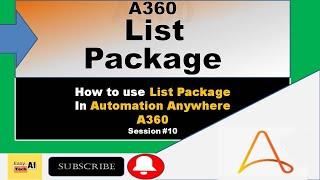 List Package In A360 | Automation Anywhere Tutorial | List Item | How to use List Package in A360