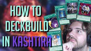 HOW TO BUILD YOUR PERFECT KASHTIRA DECK (HANDTRAPS/ENGINE/NONENGINE) - Xenoy