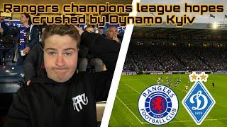 Rangers champions league hopes crushed by Dynamo Kyiv 🫠