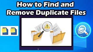 How to Find and Remove Duplicate Files on Windows Computer