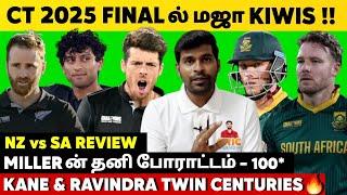 Finalல் மஜா Kiwis🫡 Miller தனி போராட்டம்! Kane & Rachin FIRENZ v SA Semi final Review | CT 2025