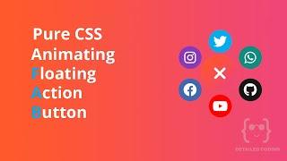 How to create FAB with animation using CSS | Floating action button using CSS | Detailed Coding