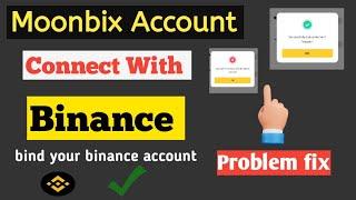 Moonbix? binance Moonbix bot bind problem solved // binance Moonbix #moonbix