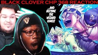 PEAK CLIFFHANGER!!! BLACK CLOVER CHAPTER 368 REACTION/REVIEW