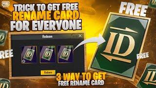 Trick To Get Free Rename Card | 3 Way To Get Free Rename Card | How To Get Free Rename Card In Pubgm