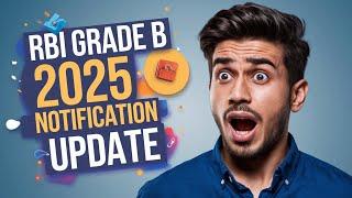 RBI Grade B 2025 Notification