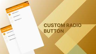 How To Implement a Custom Radio Button in Flutter