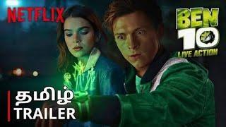 BEN 10: Live Action Movie - Tamil Trailer | Tom Holland | Netflix (4K)