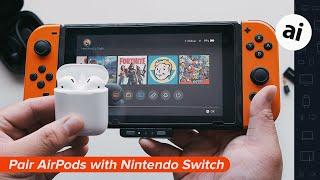 AirPods on Nintendo Switch!