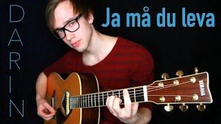 Ja må du leva - Darin | Acoustic Cover