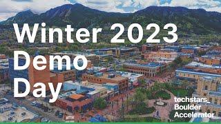 Techstars Boulder 2023 Winter Class Demo Day | Virtual Edition