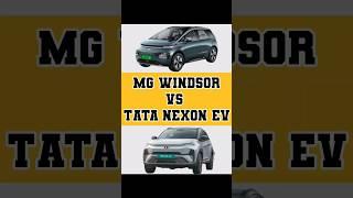 MG windsor VS Tata Nexon EV|#shorts #mgwindsorvsnexon #mgwindsor #newwindsorev #nexonevvswindsor