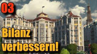 Folge 3| Bilanz verbessern! Ein Anno 1800 Reisezeit Lets Play! Alle DLC's! Gameplay Deutsch