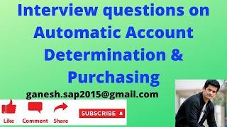 SAP MM-FI Real-Time Interview Q&A Discussion on Automatic Account Determination & Purchasing | ERP