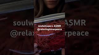 soulwhispers ASMR @relaxinginnerpeace