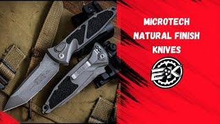 Microtech Grey Natural Finish Knives