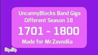 UBB Giga Different Season 18 (1701 - 1800) for @mrZavodilathe17 [Not made for Kids]