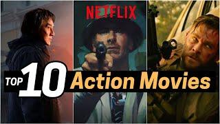 Top 10 Best Action Movies to Stream on Netflix Today!