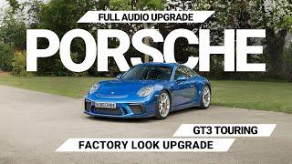 Porsche GT3 Touring | Sound System Upgrade