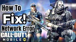 How To Fix Network Error in Call Of Duty Mobile | Fix Connecting To Server In Cod Mobile