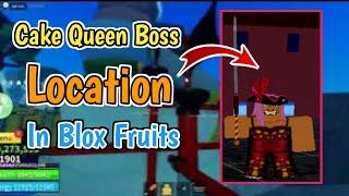 Cake Queen Boss Location In Blox Fruits (2024) | Where is Cake Queen Location In Blox Fruits