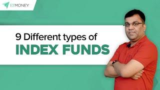 9 Different Types of Index Funds | ETMONEY