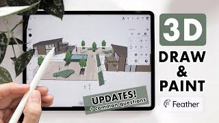 DRAW & PAINT IN 3D  - Feather App Updates & Common Questions