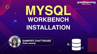 MySQL Workbench Installation | How To Download And Install MYSQL Workbench | Great Learning